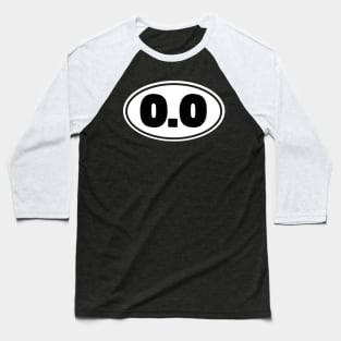 0.0 Funny Running Baseball T-Shirt